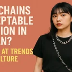 Are Chains Acceptable Fashion in Japan? A Look at Trends and Culture