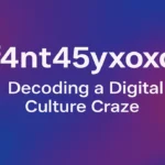 f4nt45yxoxo: Decoding a Digital Culture Craze