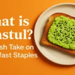 What is Toastul? A Fresh Take on Breakfast Staples