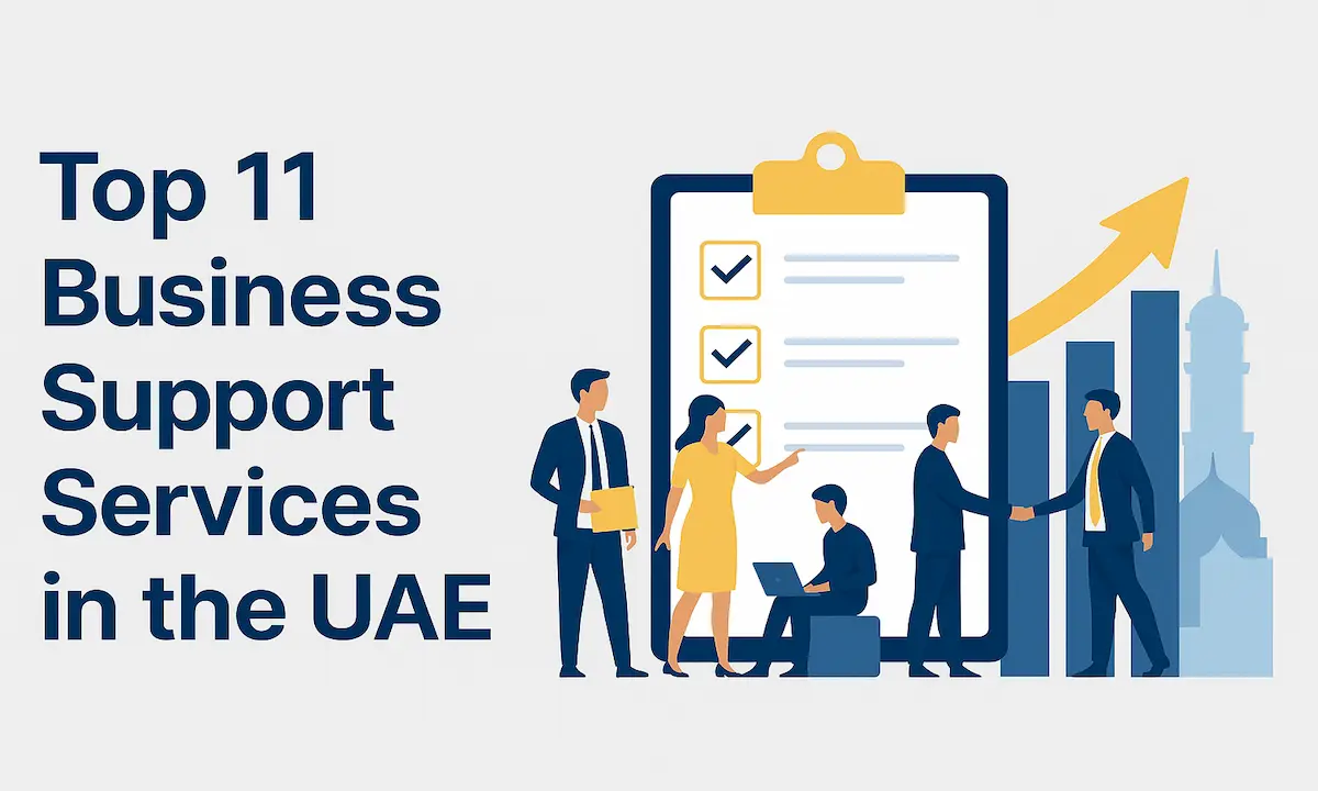 Top 11 Business Support Services in the UAE 2025