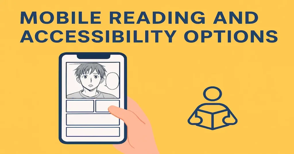 Mobile Reading and Accessibility Options