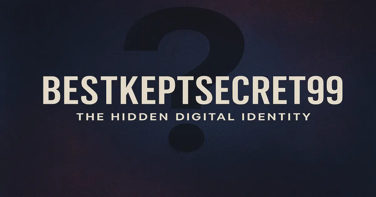 bestkeptsecret99-the-hidden-digital-identity-2025