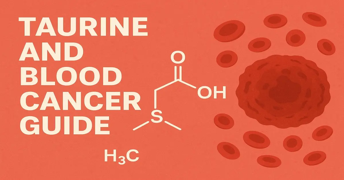 taurine-and-blood-cancer-science-treatment-and-patient-care