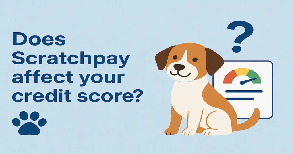 Does Scratchpay affect your credit score?