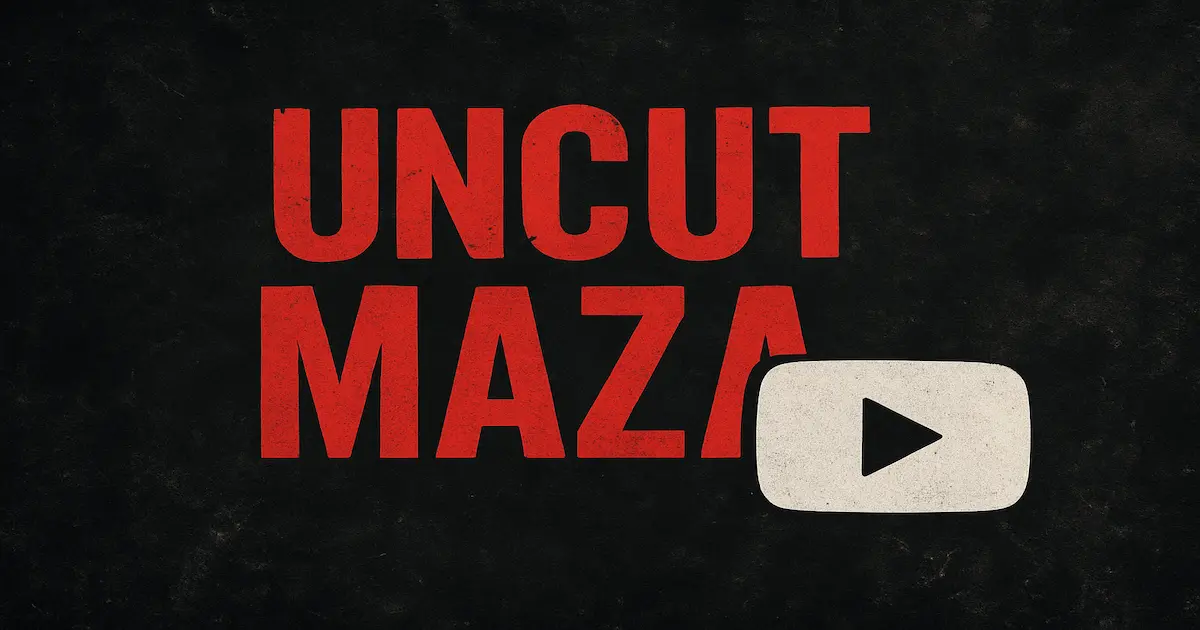 Uncut Maza: The Raw Joy of Authentic Entertainment 2025